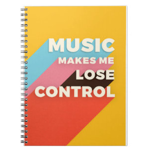 Music Art Music Makes Me Lose Control Notebook