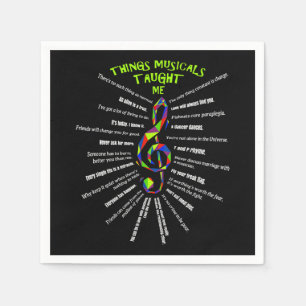 Music Atre Things Musicals Taught Me Actor 3 Napkin