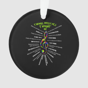 Music Atre Things Musicals Taught Me Actor 3 Ornament