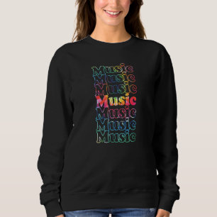 Music Cool Vintage Inspired Tie Dye for Music Sweatshirt