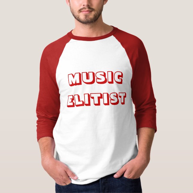 MUSIC ELITIST T-Shirt (Front)