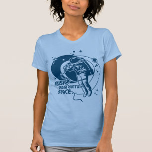 Music from outta Space T-Shirt