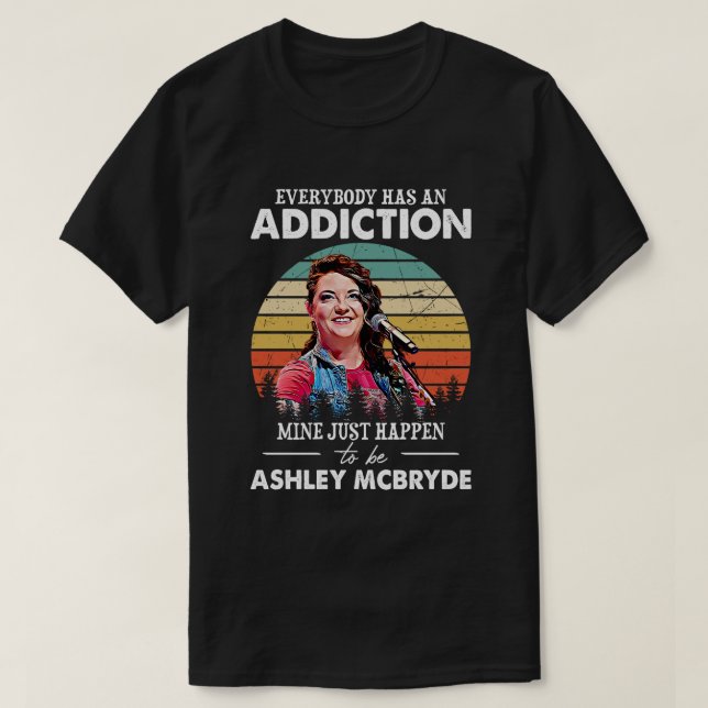 Music Gift Mine Just Happens To Be Ashley McBryde T-Shirt (Design Front)