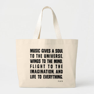 Music Gives A Soul To The Universe Large Tote Bag