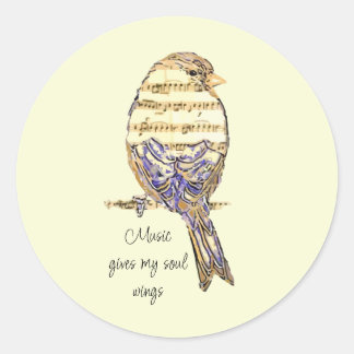Music gives my soul wings Sparrow Bird Classic Round Sticker