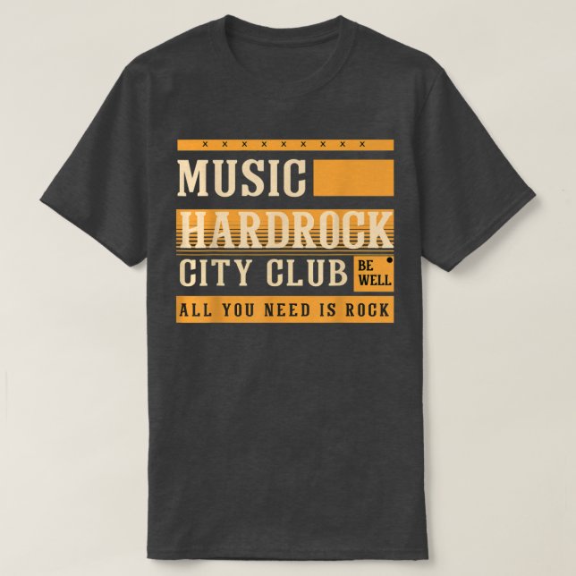 Music Hardrock City Club Be Well Musical Music  T-Shirt (Design Front)