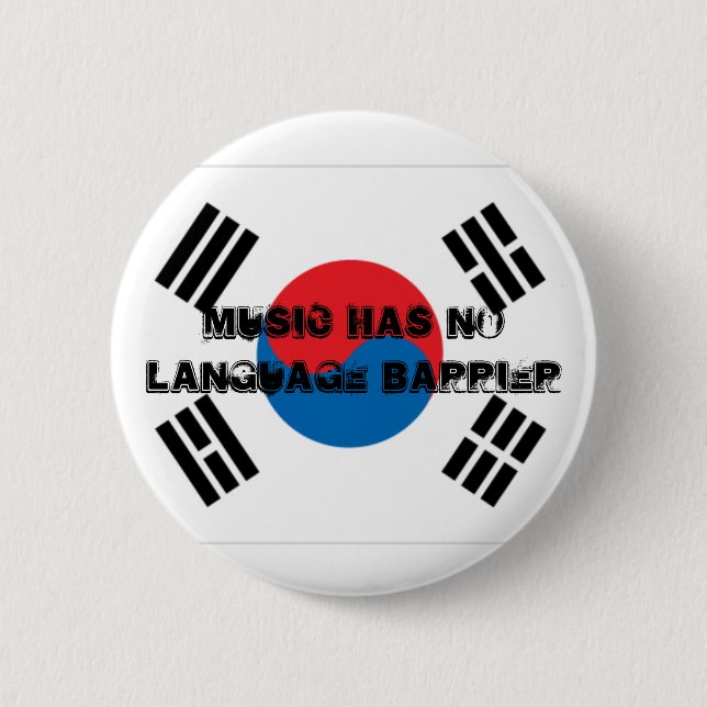 Music Has No Language Barrier 6 Cm Round Badge (Front)