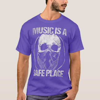 Music Is A Safe Place 1845 T-Shirt