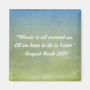 Music is All Around Us Magnet