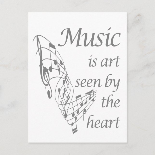 Music is Art seen by the Heart Inspirational Quote Postcard (Front)