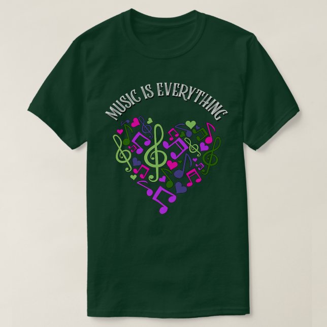 Music is everything Musical Notes Heart  T-Shirt (Design Front)