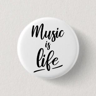 Music is life 3 cm round badge