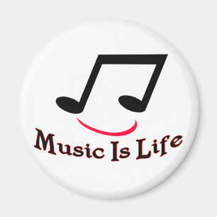 Music Is Life Magnet