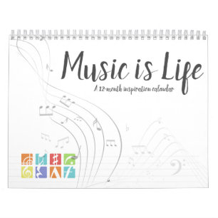 Music Is Life - Musical Symbols Calendar