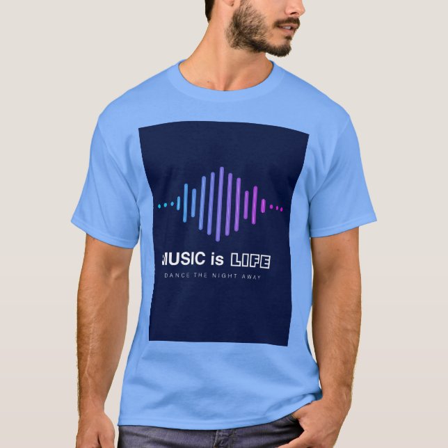 Music is Life T-Shirt (Front)