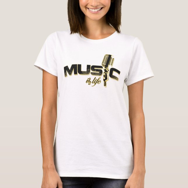 Music is life T-Shirt (Front)