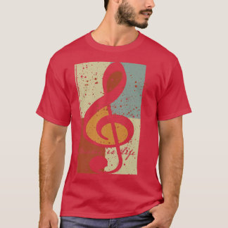 Music Is Life Treble Clef  T-Shirt