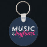 Music Is My Boyfriend Funny Single Woman Girl Key Ring<br><div class="desc">Music is my boyfriend. Vintage and retro design for those who love to make music, write song and listen to the radio. Cool and funny distressed design merchandise for those who find company in music. Perfect for talented artist, singer, songwriter and musician. Great Christmas gift and birthday present for grandma,...</div>