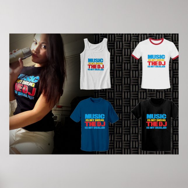 Music Is My Drug Poster (Front)