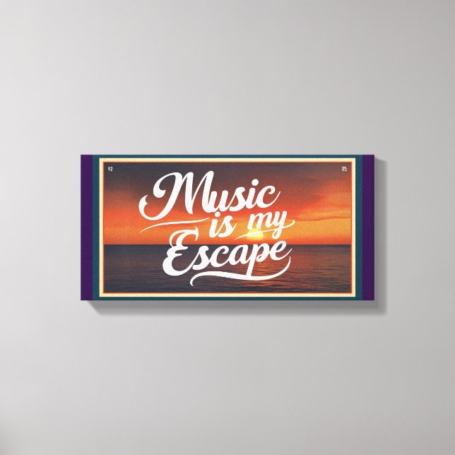 Music Is My Escape Canvas Print (Front)
