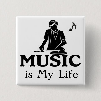 Music is My Life 15 Cm Square Badge