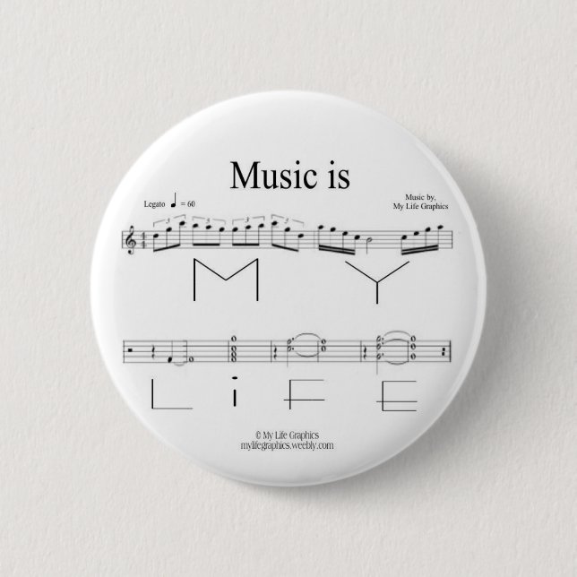 Music Is My Life Button (Front)