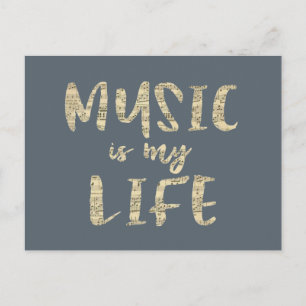 Music is my Life Quote Postcard