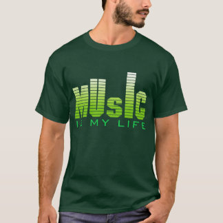 Music is my life T-Shirt