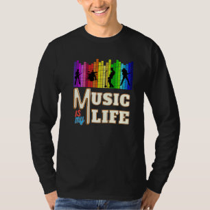 Music Is My Life With Guitarist, Singer, Piano Pla T-Shirt