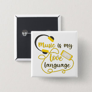 Music is my love language romantic phrase 15 cm square badge
