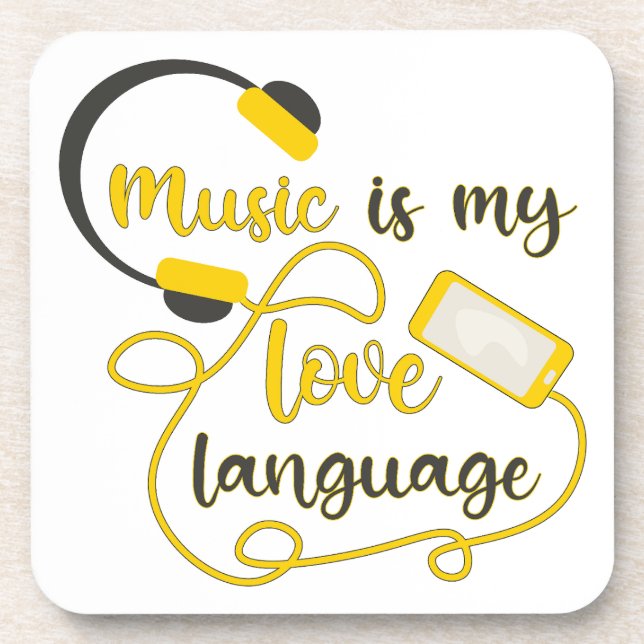 Music is my love language romantic phrase coaster (Front)