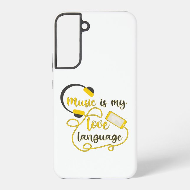 Music is my love language romantic phrase samsung galaxy s22+ case (Back)