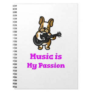 Music is My Passion Notebook