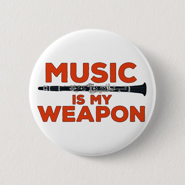 Music is My Weapon 6 Cm Round Badge (Front)