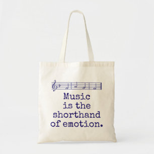 Music Is The Shorthand - Music Quote  Tote Bag