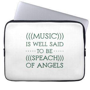Music Is Well Said To Be Of Angels Laptop Sleeve
