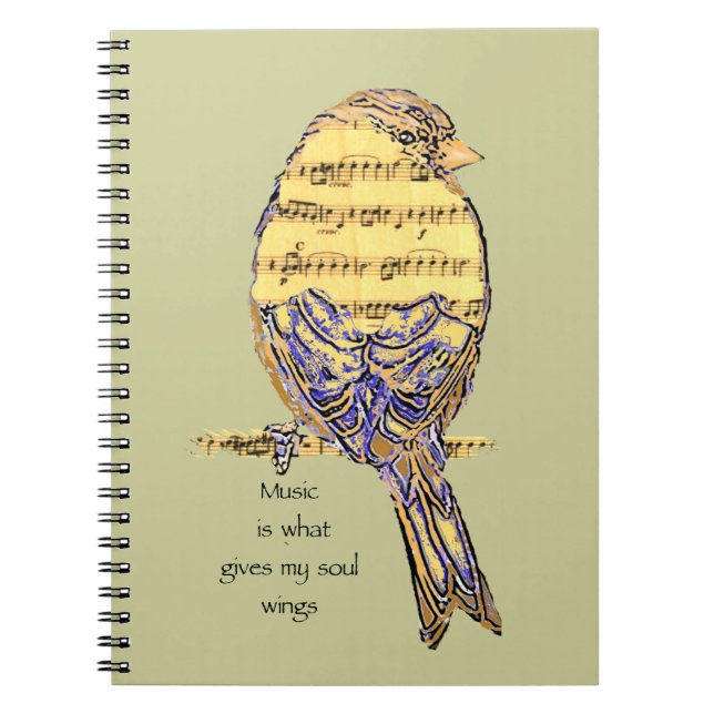 Music  is what gives my soul wings Bird Spiral Notebook (Front)