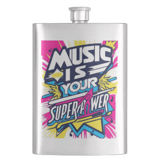 Music Is Your Superpower option 2 Hip Flask