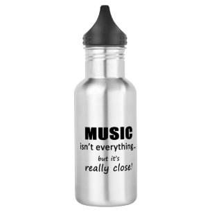 Music Isn't Everything 532 Ml Water Bottle