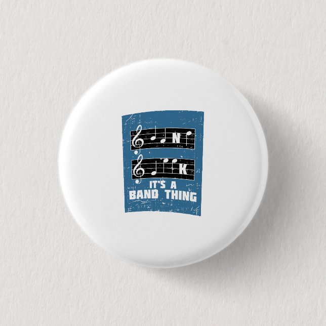Music - It's A Band Thing 3 Cm Round Badge (Front)
