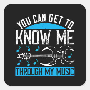 Music - Know Me Through My Music Square Sticker