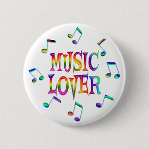 Music Lover 6 Cm Round Badge