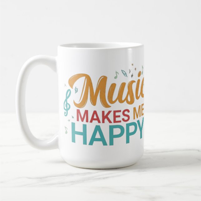 Music makes me happy  coffee mug (Left)