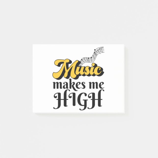 Music Makes Me High Post-it Notes (Front)