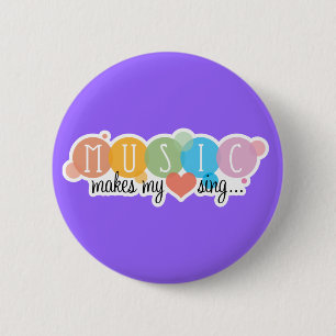 Music Makes My Heart Sing 6 Cm Round Badge