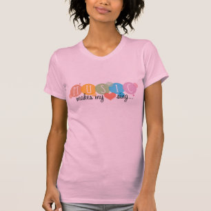 Music Makes My Heart Sing T-Shirt