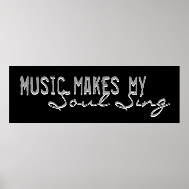 Music Makes My Soul Sing Poster (Front)