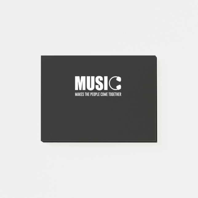 Music Makes The People Come Together Post-it Notes (Front)