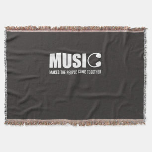 Music Makes The People Come Together Throw Blanket