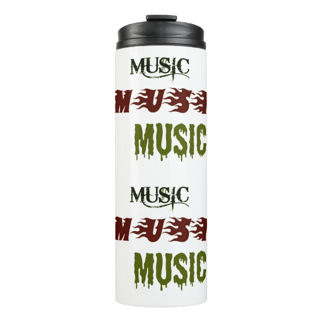 Music Music Music Thermal Tumbler (Front)